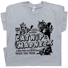 Load image into Gallery viewer, Catnip Madness Shirt