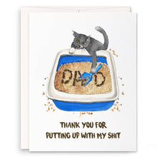 Load image into Gallery viewer, Cat Dad Shit - Funny Fathers Day Card