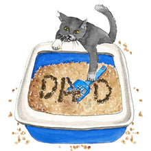 Load image into Gallery viewer, Cat Dad Shit - Funny Fathers Day Card