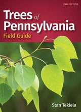 Load image into Gallery viewer, Trees of Pennsylvania Field Guide 2e