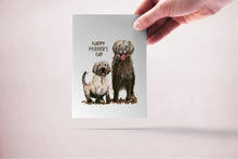 Load image into Gallery viewer, Mudder Day Dogs - Funny Mothers Day Card