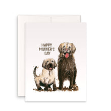 Load image into Gallery viewer, Mudder Day Dogs - Funny Mothers Day Card
