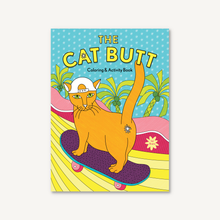 Load image into Gallery viewer, The Cat Butt Coloring and Activity Book
