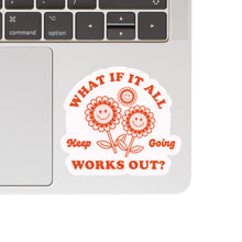 Load image into Gallery viewer, Inspirational Motivational Happy High Quality Vinyl Sticker
