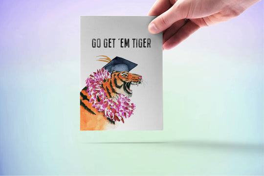Go Get Em Tiger - Funny Graduation Card