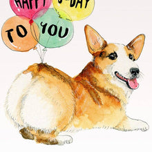 Load image into Gallery viewer, Corgi Butt Balloon - Funny Birthday Card
