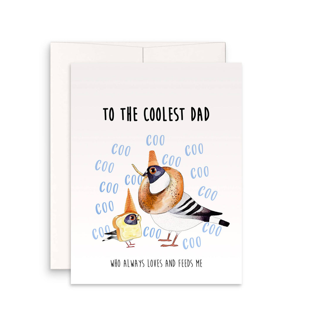 Pigeon Coo Dad - Fathers Day Card