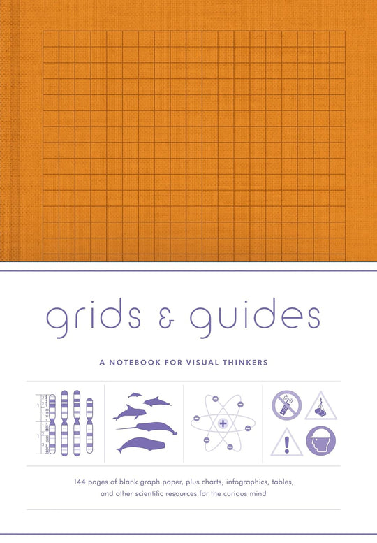Grids &amp; Guides (Orange) Notebook: A Notebook for Visual Thinkers