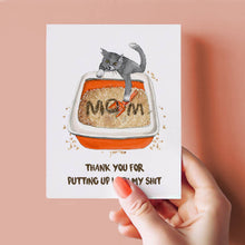 Load image into Gallery viewer, Cat Mom Shit - Funny Mothers Day Card
