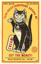 Load image into Gallery viewer, Cash Rules Print
