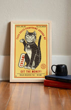 Load image into Gallery viewer, Cash Rules Print
