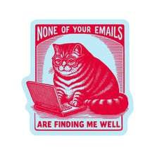 Load image into Gallery viewer, Work Kitty Cat Sarcastic Cute High Quality Vinyl Sticker
