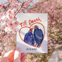 Load image into Gallery viewer, Vulture Till Death - Funny Valentines Day Card

