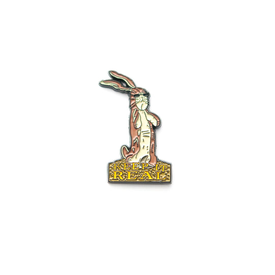 Keep It Real Pin
