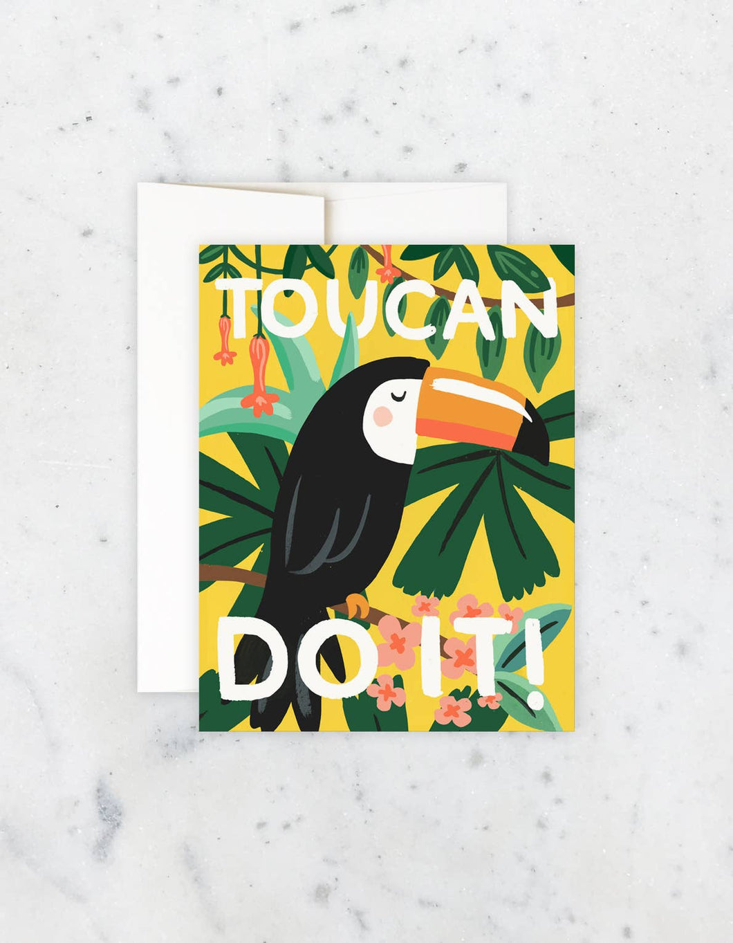 Toucan Do It Card